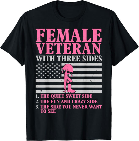 Female Veteran with Three Sides Women Veteran Mother Grandma T-Shirt