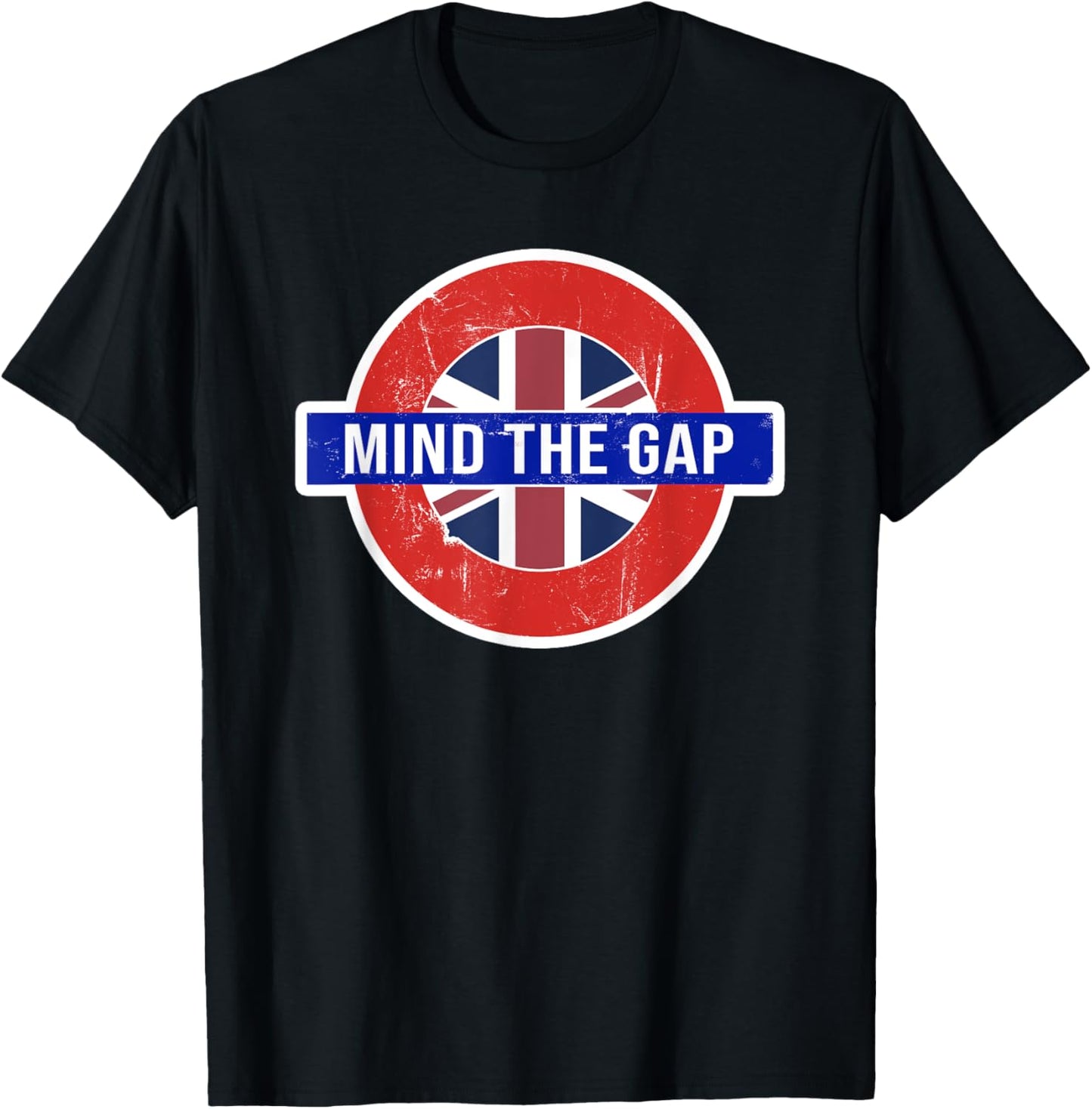 Mind The Gap - Great London Vacation Tourist / Travel Gift T-Shirt