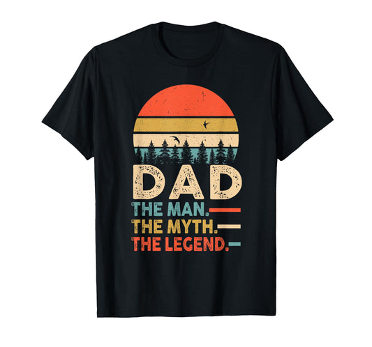 DAD THE MAN THE MYTH THE LEGEND Father's Day Mens T-Shirt