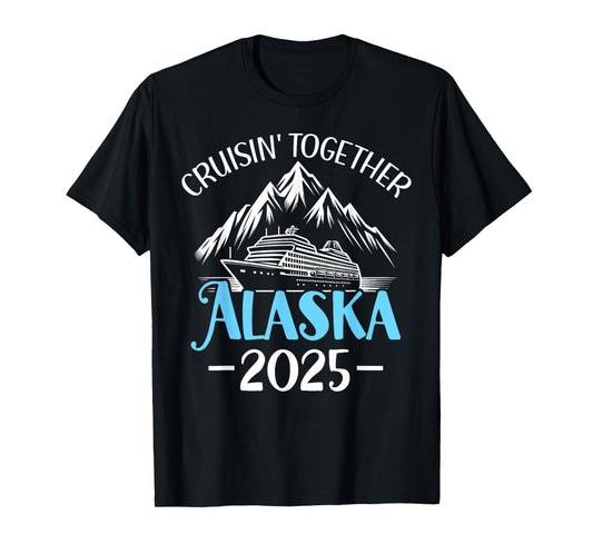 Matching Family Friends and Group Alaska Cruise 2025 T-Shirt