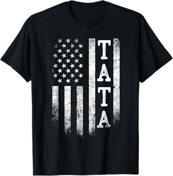 Tata American Flag Tata Gifts Patriotic Father's Day T-Shirt