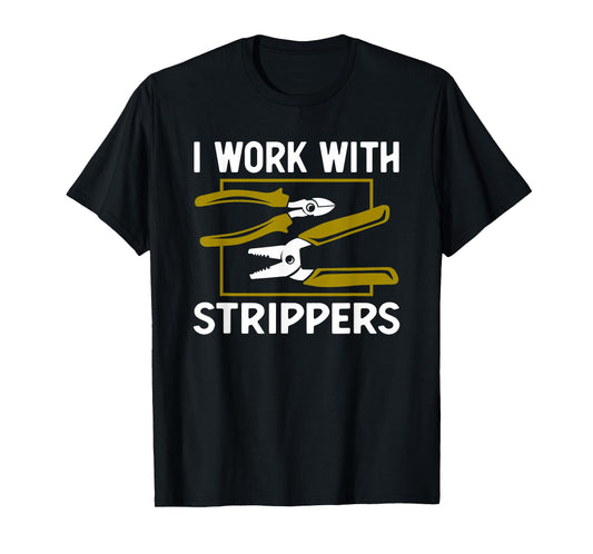 Funny Electrician Art For Men Dad Electronic Gag Electrician T-Shirt