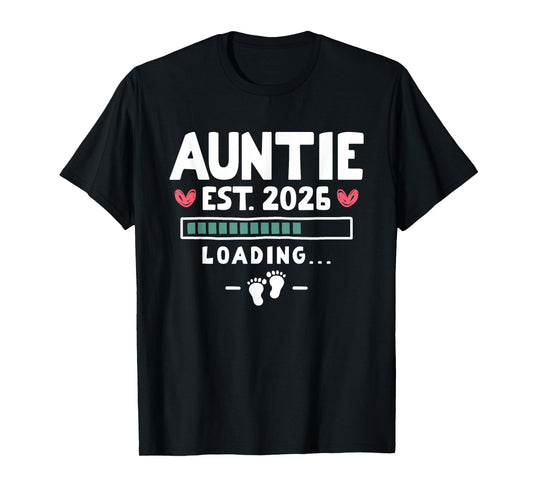 Funny First Time Aunt Baby Announcement - Auntie Est 2026 T-Shirt