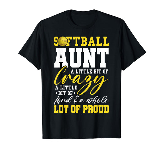 Softball Aunt Proud Aunt Of A Softball Player Aunt T-Shirt