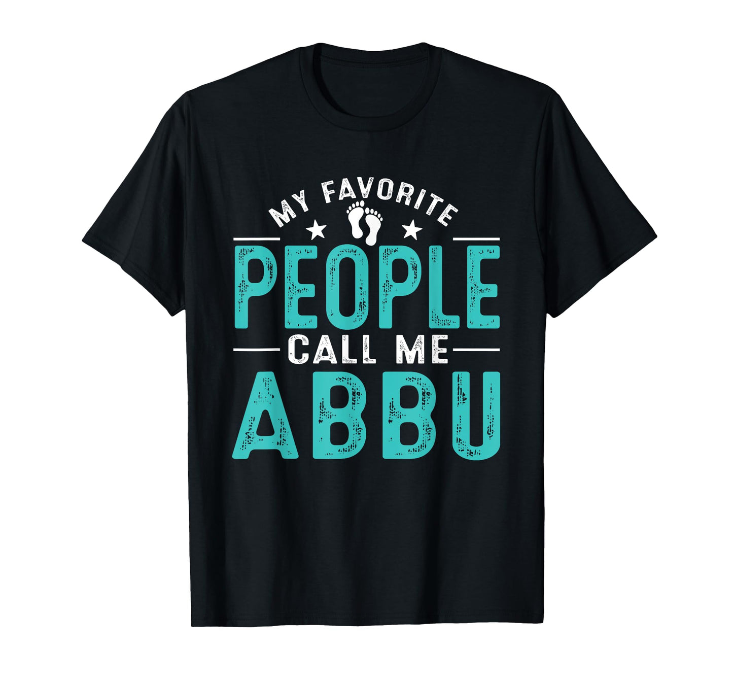 My Favorite People Call Me Abbu Vintage Funny Abbu Father T-Shirt