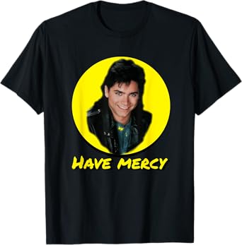 Have Mercy Quote Funny Uncle T Shirt T-Shirt