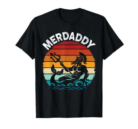 Merdaddy Security Merman Mermaid Daddy Fish Father's Day T-Shirt
