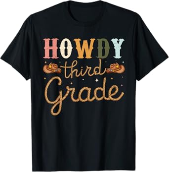 3rd Grade Teacher Rodeo Country Western Howdy Third Grade T-Shirt for Men Women