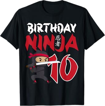 10th Birthday Ninja Happy 10 Year Old Funny B-Day Matching T-Shirt