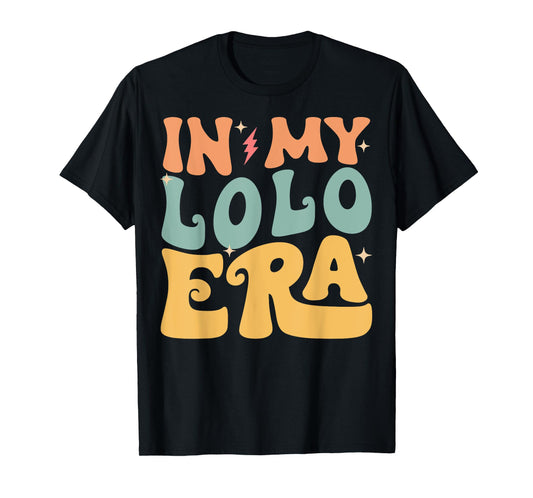 In My LOLO Era Groovy Funny Grandpa Father's Day T-Shirt