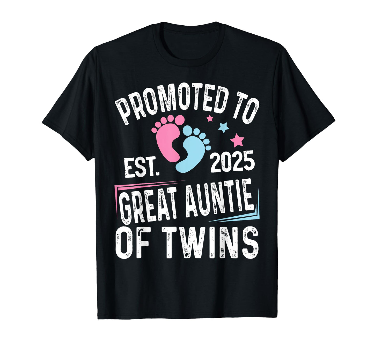 Promoted To Great Auntie Of Twins Est 2025 Baby Shower T-Shirt