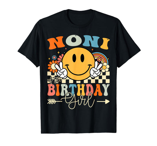 Noni Of The Birthday Girl Groovy Retro Vintage T-Shirt