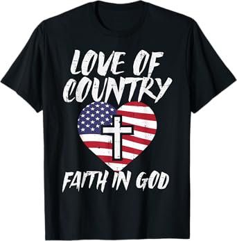 Love Country Faith In God US Flag Christian Men Women Kids T-Shirt