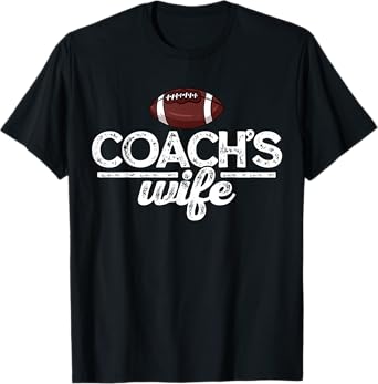 Football Coach's Wife Gift T-Shirt