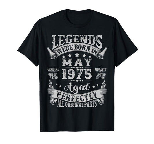 Legend Were Born in May 1975 Vintage 50th Birthday Men Women T-Shirt