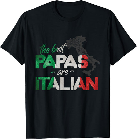 The Best Papas Are Italian Funny Italy Country Flag T-Shirt