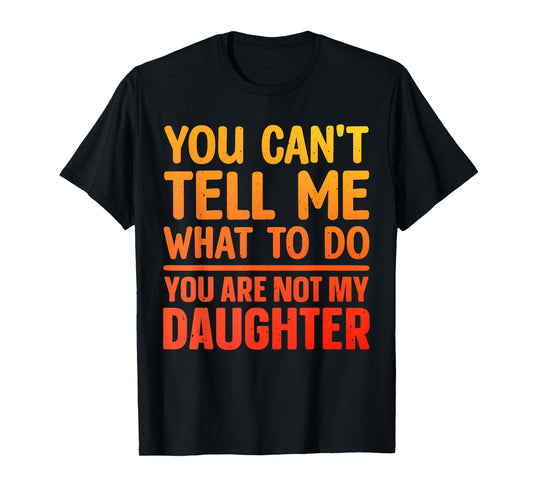 Funny Dad Design for Father Daddy Papa Men from Daughter Dad T-Shirt