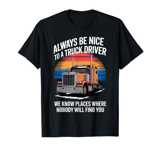 Best Truck Driver Art for Men Dad Women Trucking CDL Trucker T-Shirt