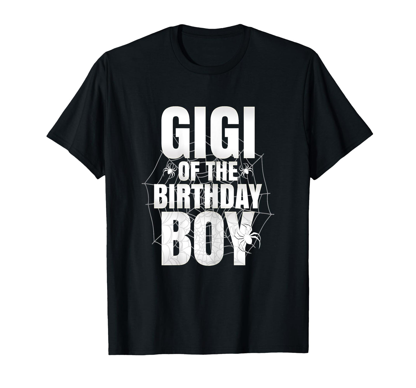 Gigi Of The Birthday Boy Matching Family Spider Web Funny T-Shirt