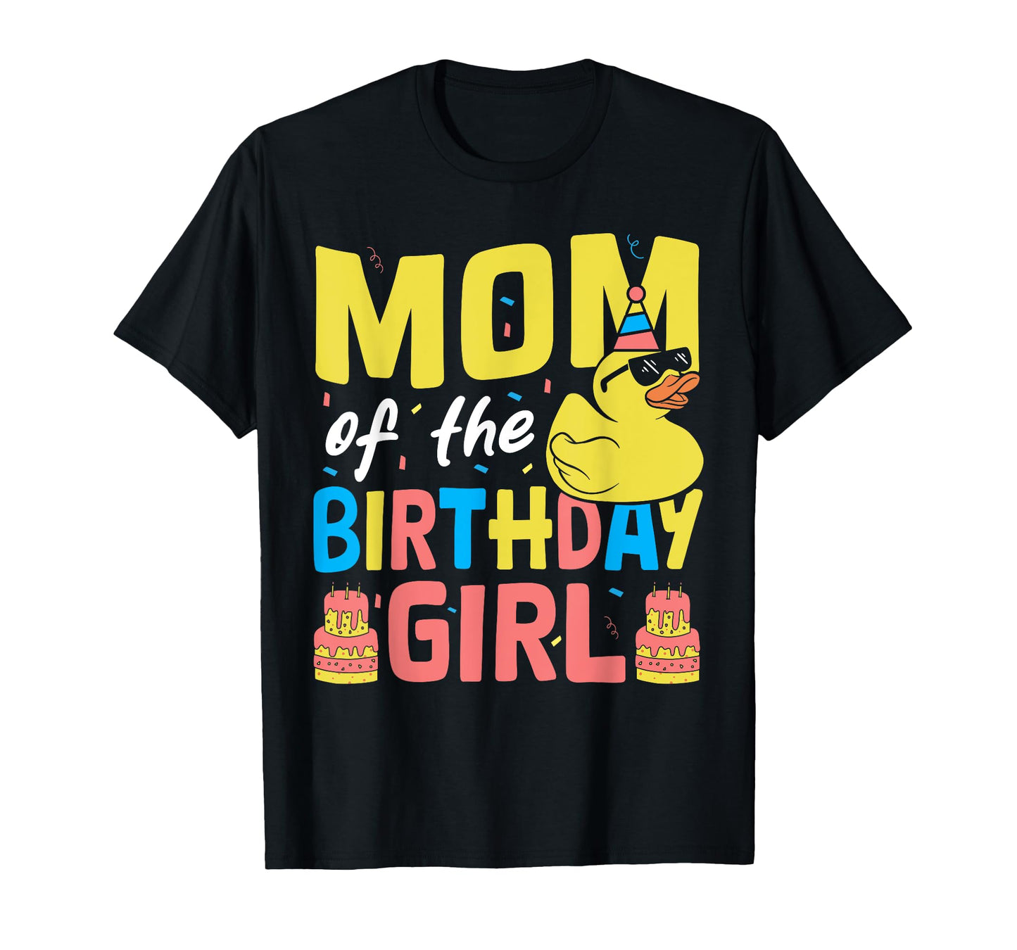 Mom Of The Birthday Girl Rubber Duck T-Shirt