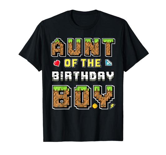 Aunt Of The Birthday Boy Gamer Pixel Birthday party Matching T-Shirt