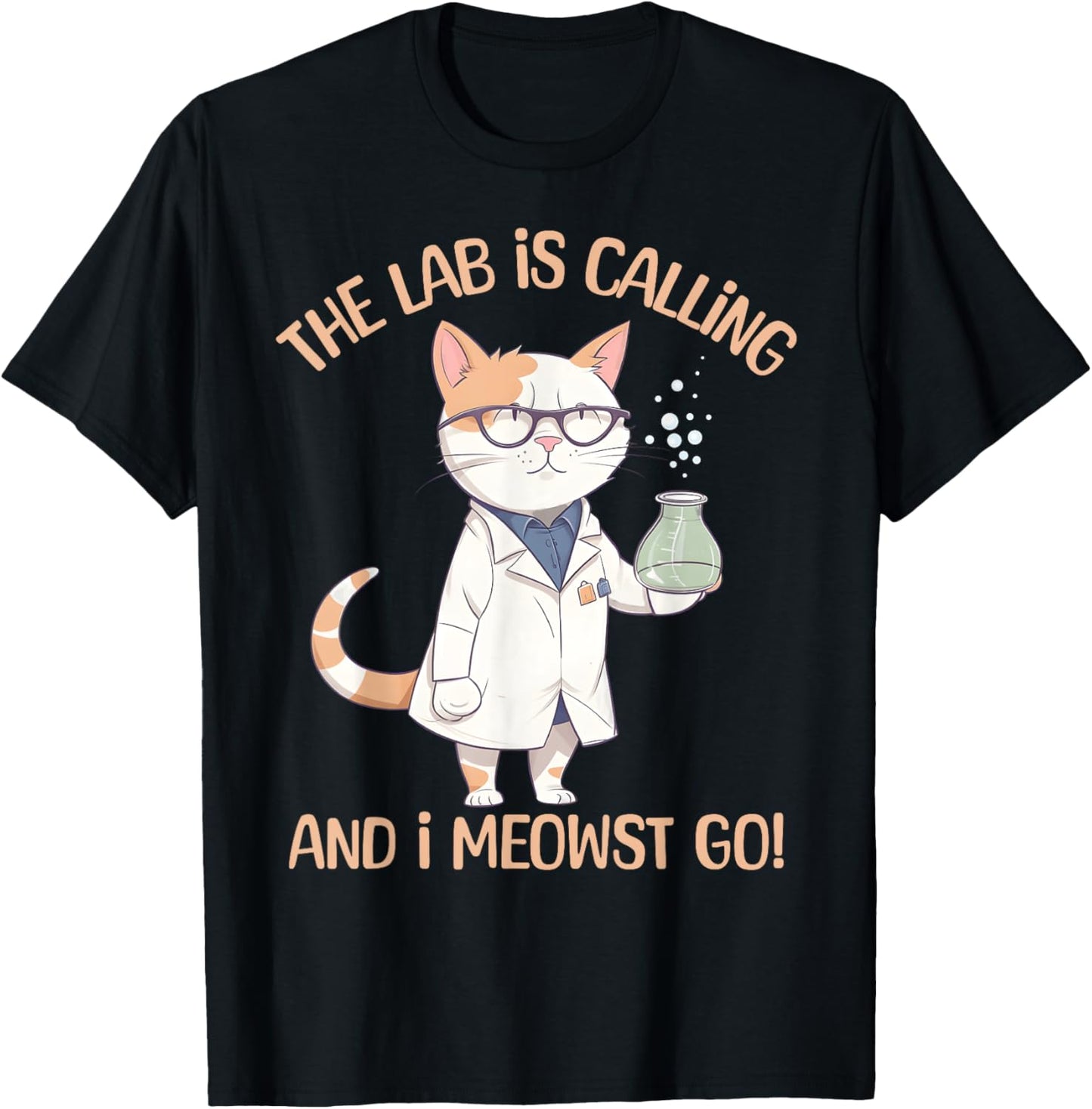 Girls Lab Calling Science Funny Lab Cat Laboratory Chemistry T-Shirt