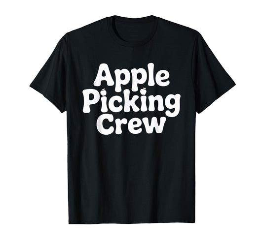 Apple Picking Squad Apple Picking Crew Red T-Shirt