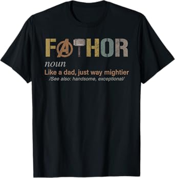 Fathor Shirt Funny Fathor Definition Funny Father's Day T-Shirt