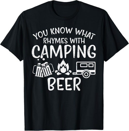 You Know What Rhymes With Camping Funny Camper Dad Men Women T-Shirt