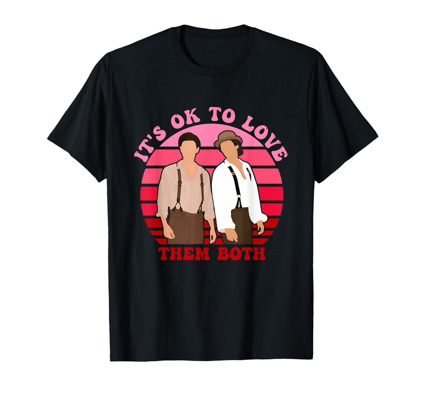It's O.k To Love Them Both Design T-Shirt