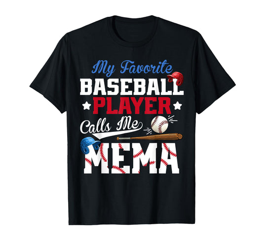 Vintage My Favorite Baseball Player Calls Me Mema T-Shirt
