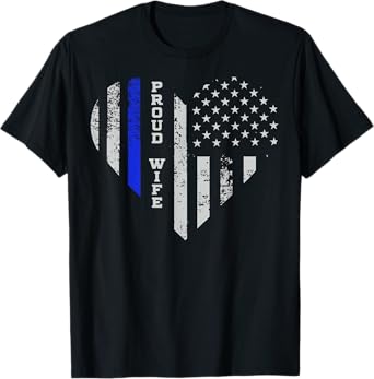 Thin Blue Line Heart T-Shirt Wife of Police Proud USA T-Shirt