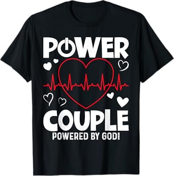 Power Couple Christian Couples Matching Valentines Day T-Shirt
