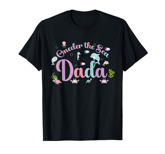 Oneder the Sea Dada Birthday Girl Boy Matching Family Party T-Shirt