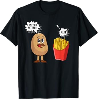 Potato Pun I Am Your Father | Funny French Fries Potato T-Shirt