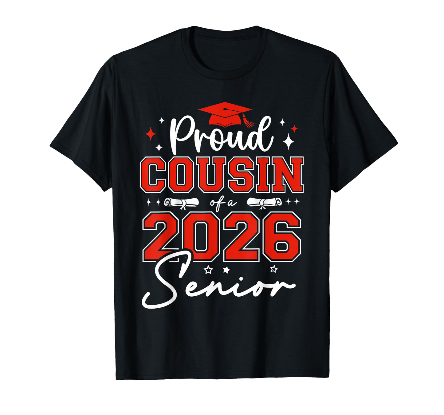 Senior 2026 Proud Cousin of a 2026 Senior Graduate T-Shirt