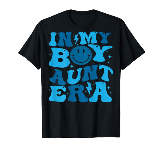 In My Boy Aunt Era T-Shirt