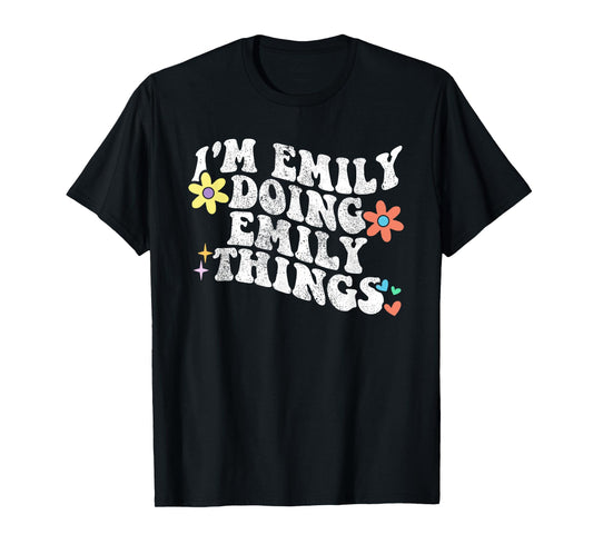 Retro Groovy Im EMILY Doing EMILY Things Funny Mother's Day T-Shirt