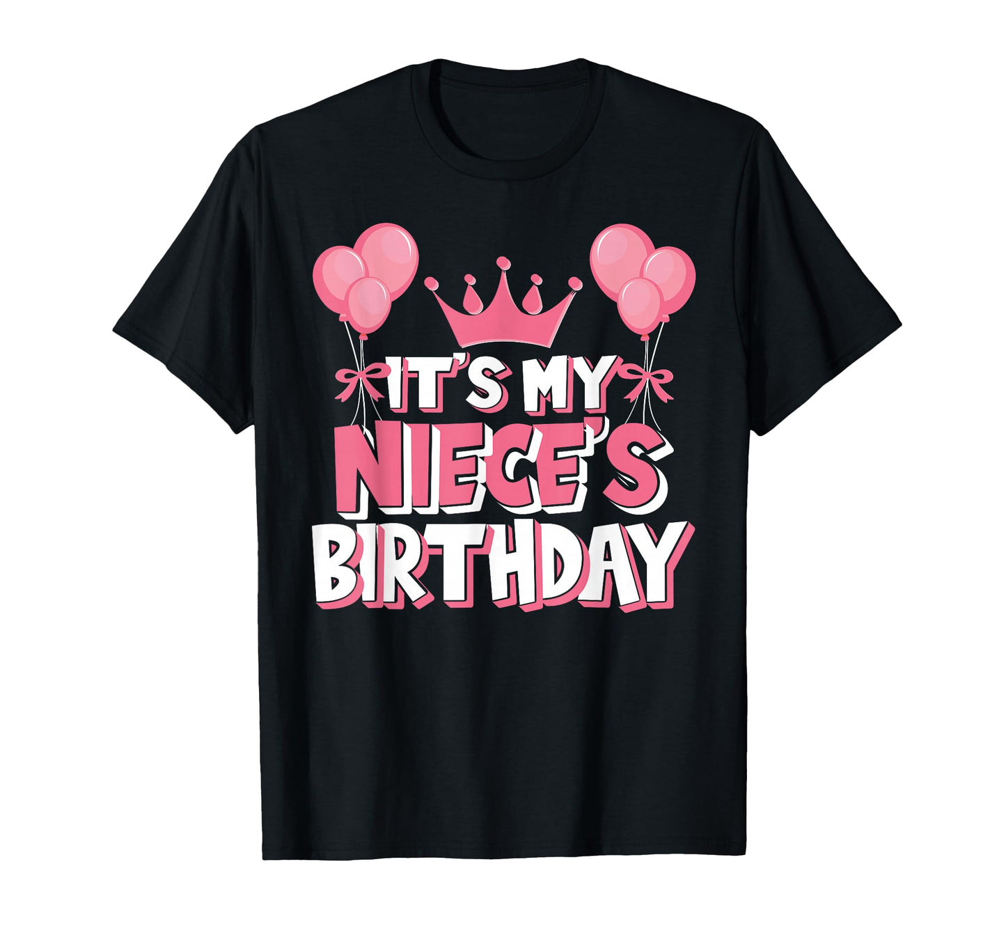 It's My Niece's Birthday Celebration T-Shirt