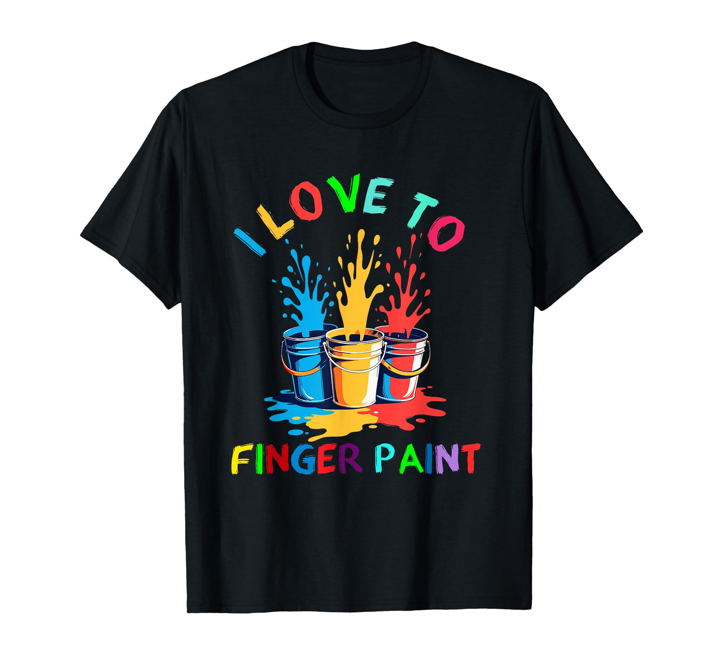 I Heart Love To Finger Paint I'm Paint Finger Painting T-Shirt