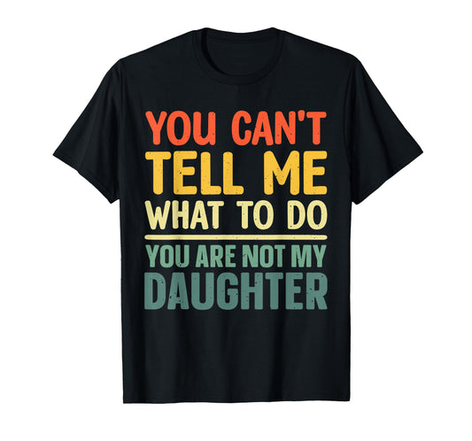 Funny Dad Design For Father Daddy Papa Men From Daughter Dad T-Shirt