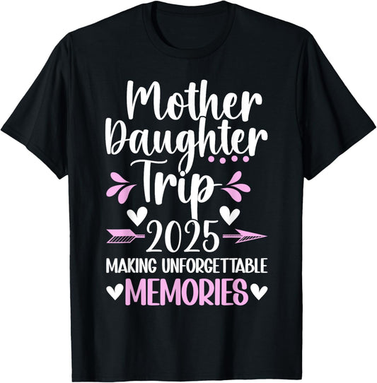 Mom Daughter Vacation Travel T-Shirt
