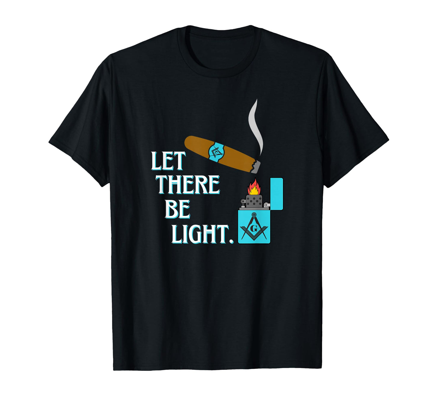 Let There Be Light Masonic Cigar Smoking Lounge Gear T-Shirt