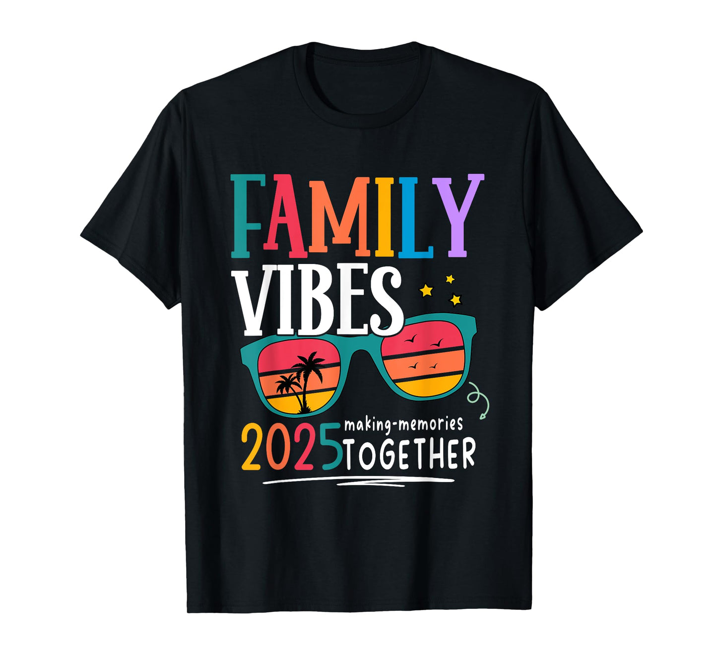 Family Vacation 2025 Beach Matching Summer Family Vibes T-Shirt for Men Women Kids