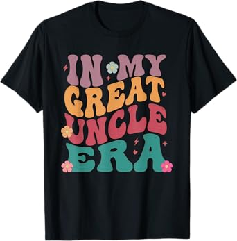Groovy In My Great Uncle Era great uncle baby announcement T-Shirt