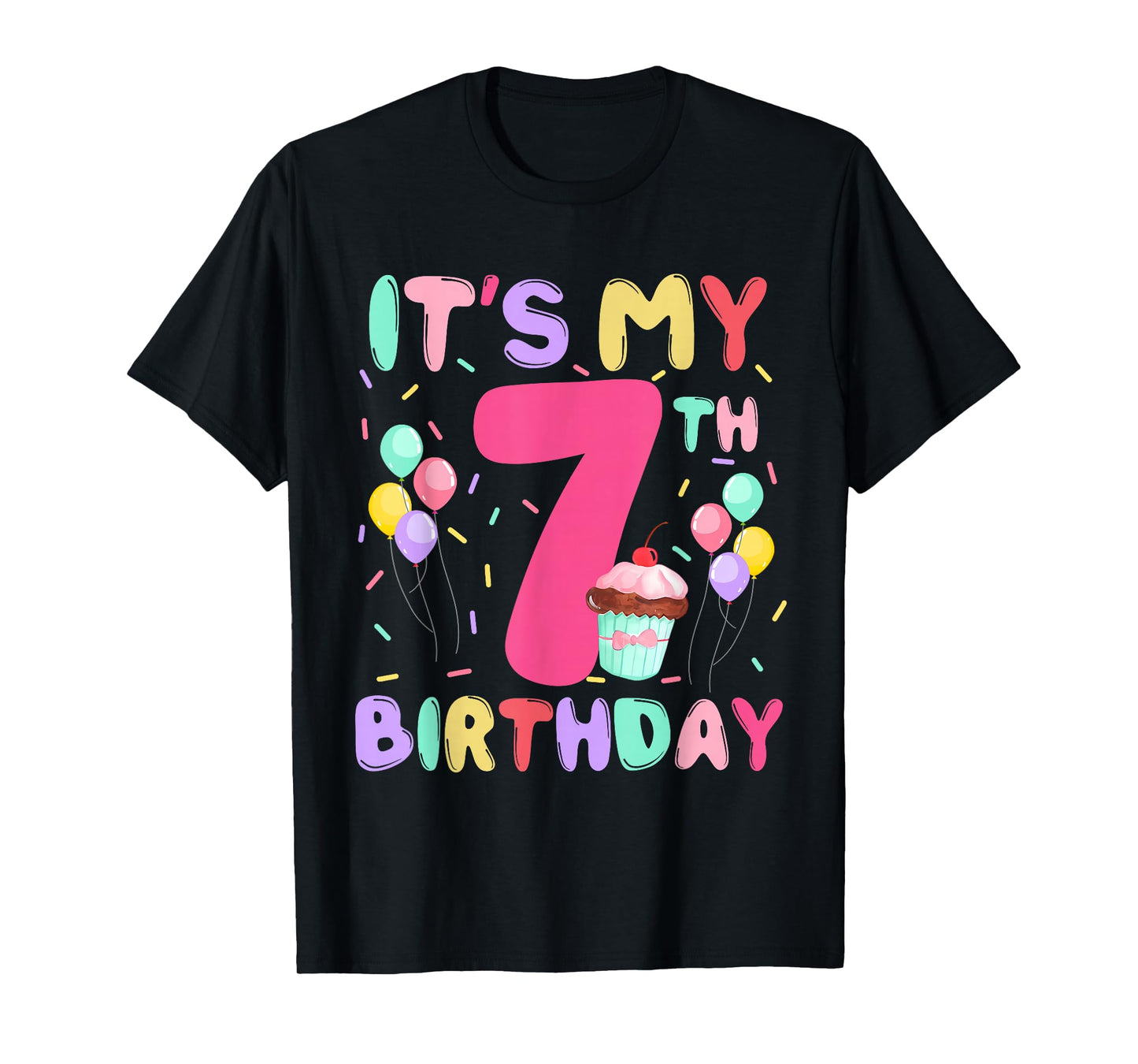 Kids Sweet Cupcake Its My 7th Birthday 7 Yr Old Bday Girls T-Shirt