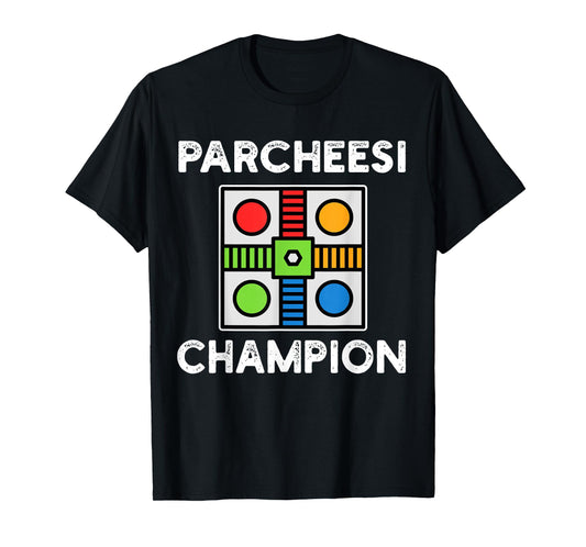 I'm A Parcheesi Champion Funny Sport Hobby Legend T-Shirt