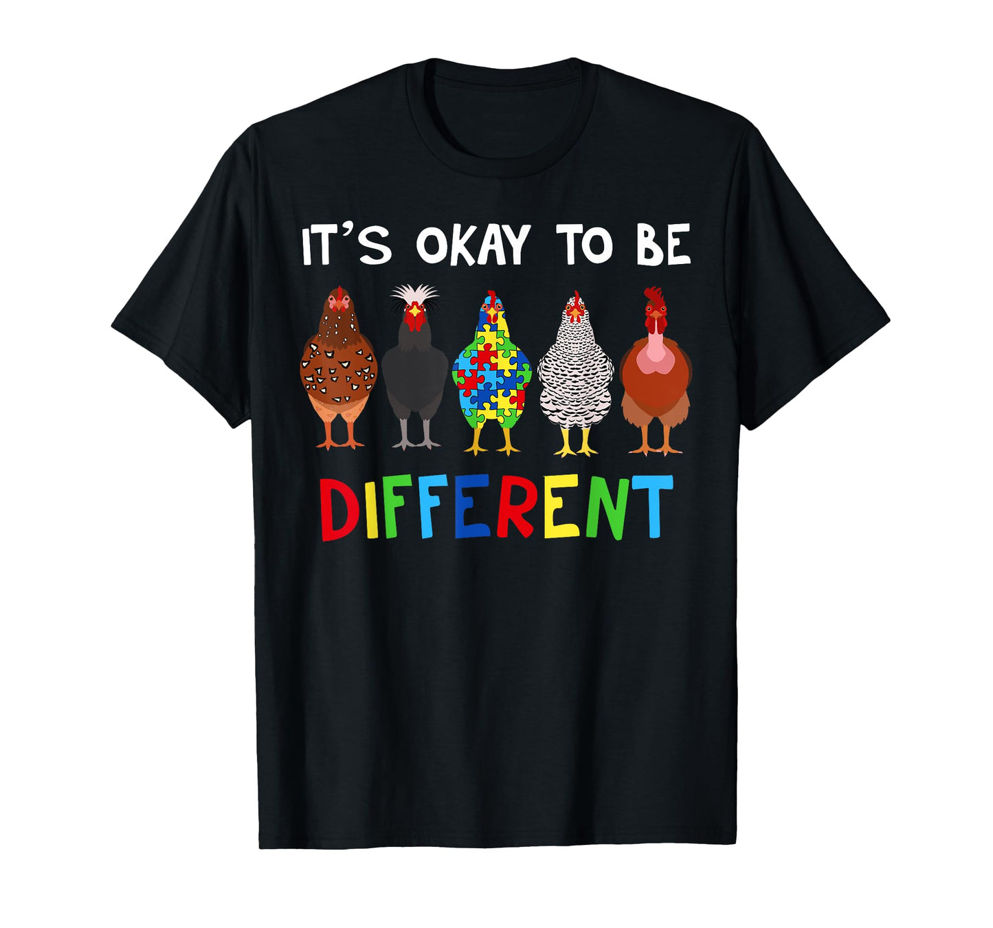 It's OK To Be Different Cute Puzzle Chicken Autism Awareness T-Shirt