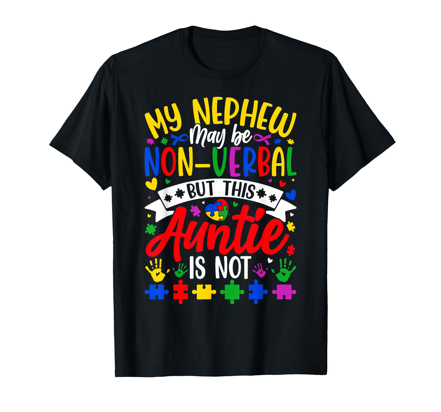 Proud Autism Aunt Autistic Nephew Autism Awareness Auntie T-Shirt