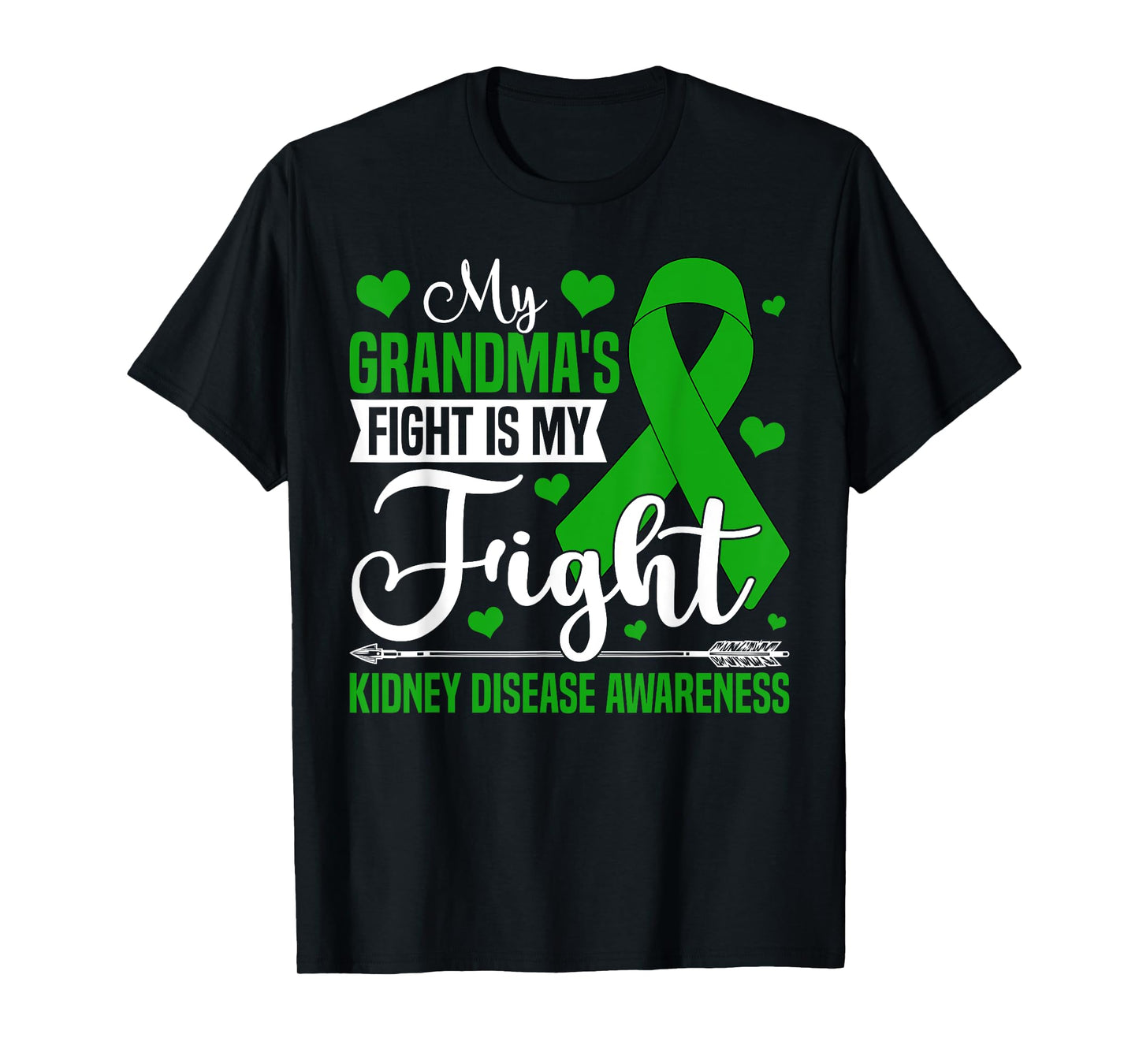 My Grandma's Fight Is My Fight Kidney Disease Awareness T-Shirt
